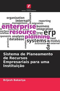 Produktbild: Sistema de Planeamento de Recursos Empresariais para uma Institui&ccedil;&atilde;o