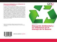 Produktbild: Educaci&oacute;n Ambiental y su influencia en el manejo de la Basura
