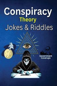 Produktbild: Conspiracy Theory Jokes & Riddles