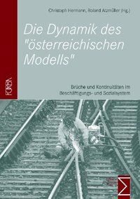 Produktbild: Die Dynamik des "&ouml;sterreichischen Modells"