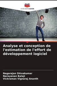 Produktbild: Analyse et conception de l'estimation de l'effort de d&eacute;veloppement logiciel