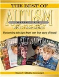 Produktbild: The Best of Autism Asperger's Digest Magazine, Volume: Outstanding Selections from Over Four Years of Issues!