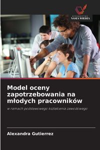 Produktbild: Model oceny zapotrzebowania na m&iquest;odych pracownik&oacute;w