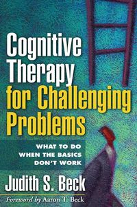 Produktbild: Cognitive Therapy for Challenging Problems