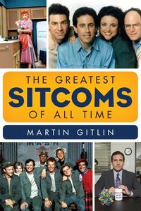 Produktbild: The Greatest Sitcoms of All Time