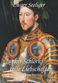 Produktbild: Junker Schl&ouml;rks tolle Liebschaften