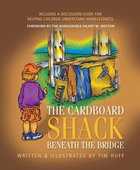 Produktbild: The Cardboard Shack Beneath The Bridge