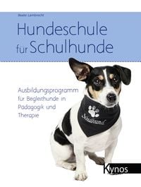 Produktbild: Hundeschule f&uuml;r Schulhunde