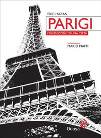 Produktbild: Parigi, l'invenzione di una citt&agrave;