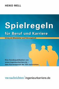 Produktbild: Spielregeln f&uuml;r Beruf und Karriere