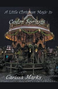 Produktbild: A Little Christmas Magic in Cedar Springs