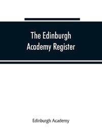 Produktbild: The Edinburgh Academy register