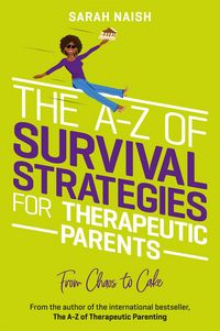 Produktbild: The A-Z of Survival Strategies for Therapeutic Parents
