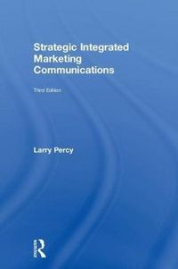 Produktbild: Percy, L: Strategic Integrated Marketing Communications
