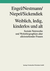 Produktbild: Weiblich, ledig, kinderlos und alt