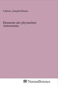 Produktbild: Elemente der physischen Astronomie