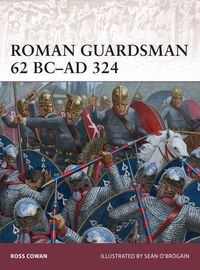 Produktbild: Roman Guardsman 62 BC-AD 324