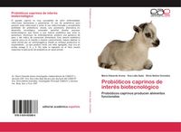 Produktbild: Probi&oacute;ticos caprinos de inter&eacute;s biotecnol&oacute;gico