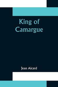Produktbild: King of Camargue