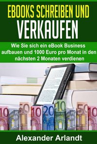 Produktbild: Ebooks schreiben und verkaufen