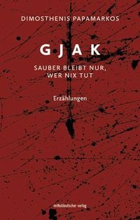 Produktbild: Gjak&nbsp;&ndash; sauber bleibt nur, wer nix tut