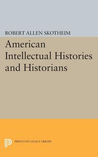 Produktbild: American Intellectual Histories and Historians