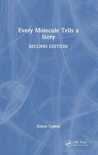 Produktbild: Every Molecule Tells a Story