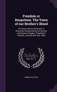 Produktbild: Freedom or Despotism. The Voice of our Brother's Blood