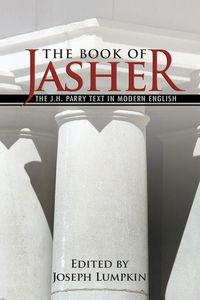 Produktbild: The Book of Jasher - The J. H. Parry Text in Modern English