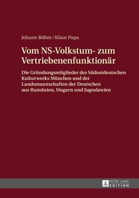 Produktbild: Vom NS-Volkstum- zum Vertriebenenfunktion&auml;r