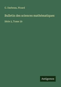 Produktbild: Bulletin des sciences math&eacute;matiques