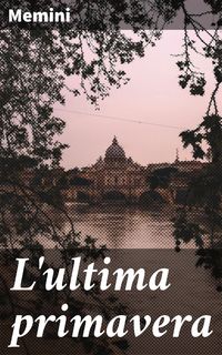 Produktbild: L'ultima primavera