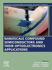 Produktbild: Nanoscale Compound Semiconductors and their Optoelectronics Applications