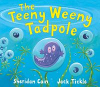 Produktbild: Cain, S: The Teeny Weeny Tadpole