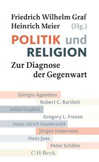 Bild vom Artikel Politik und Religion vom Autor Friedrich Wilhelm Graf