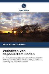 Produktbild: Zaraz&uacute;a Portes, E: Verhalten von deponiertem Boden