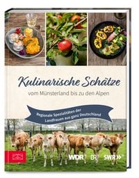 Produktbild: Kulinarische Sch&auml;tze vom M&uuml;nsterland bis zu den Alpen