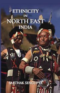 Produktbild: Ethnicity in North East India