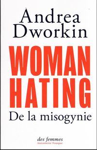Produktbild: Woman hating : de la misogynie