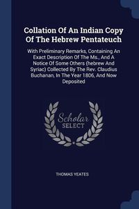 Produktbild: Collation Of An Indian Copy Of The Hebrew Pentateuch