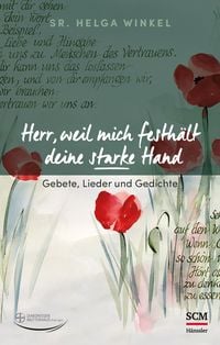 Produktbild: Herr, weil mich festh&auml;lt deine starke Hand