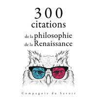 Produktbild: 300 citations de la philosophie de la Renaissance