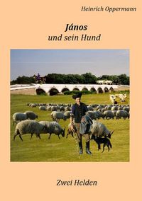 Produktbild: J&aacute;nos und sein Hund