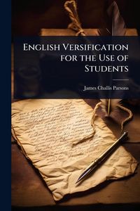 Produktbild: English Versification for the Use of Students