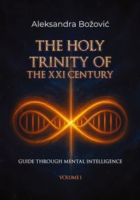 Produktbild: The Holy Trinity Of The XXI Century