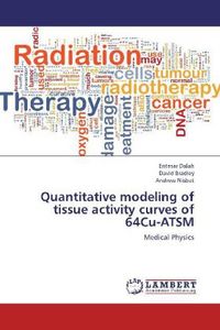Produktbild: Dalah, E: Quantitative modeling of tissue activity curves of