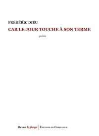 Produktbild: Car le jour touche a son terme