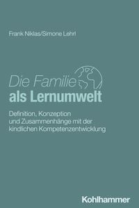 Produktbild: Die Familie als Lernumwelt
