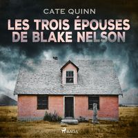 Produktbild: Les Trois &Eacute;pouses de Blake Nelson