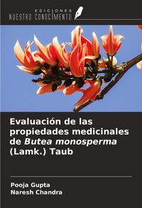 Produktbild: Evaluaci&oacute;n de las propiedades medicinales de Butea monosperma (Lamk.) Taub